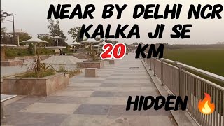 SECRET LOCATION NEAR BY DELHI 👀 PEACEFUL PLACE