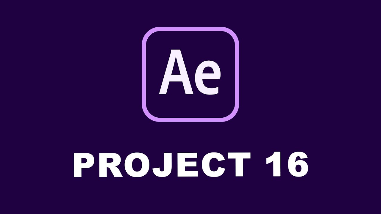 project 16 - YouTube
