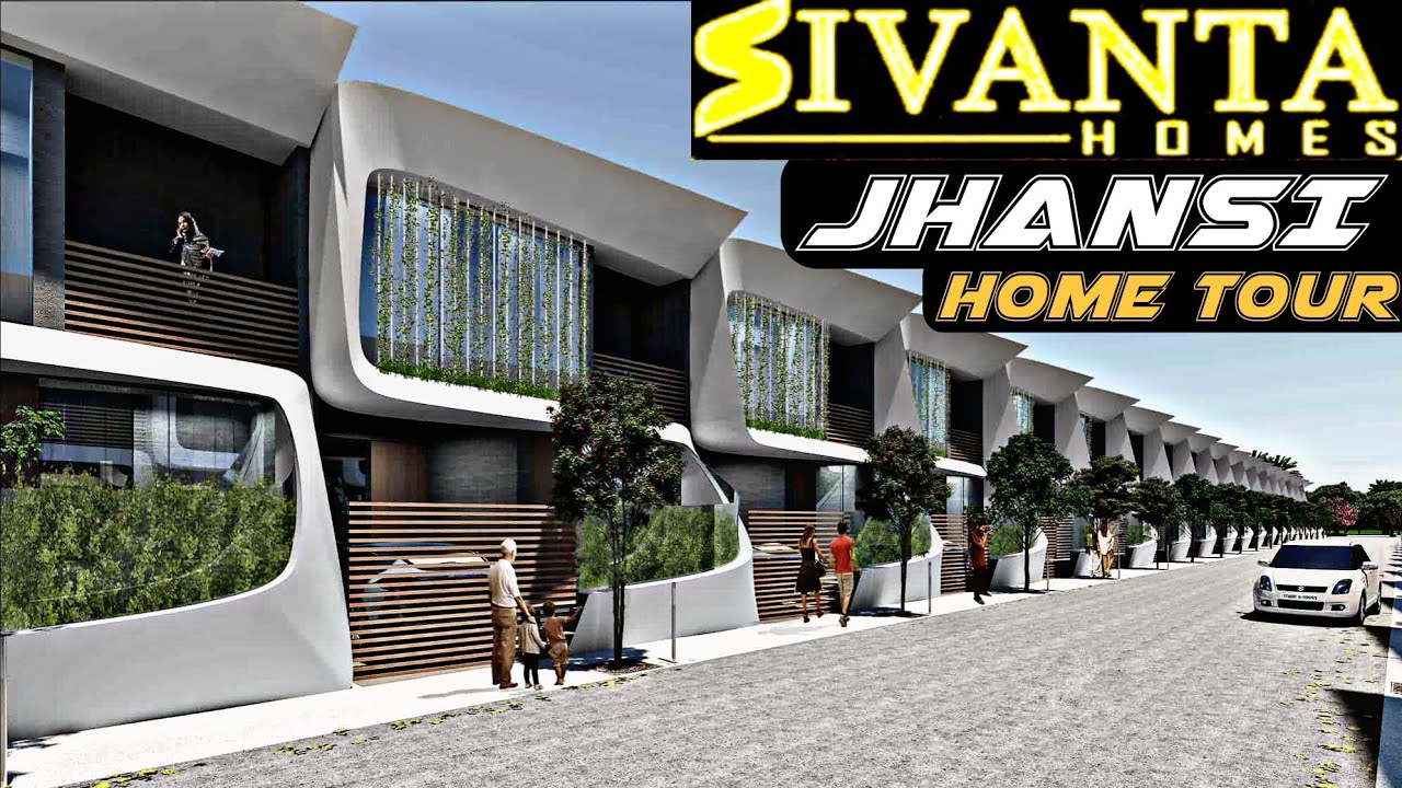 Sivanta Homes Jhansi House Tour Jhansi YouTube