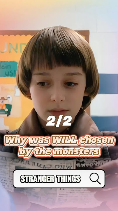 Why was will chosen by the monster in season 1 #strangerthings #tvshow #willbyers #theory #new #fyp