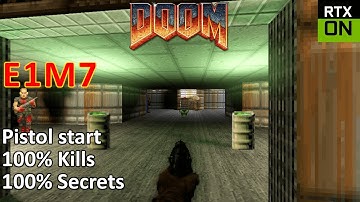 DOOM Ray Traced | E1M7 Computer Station | Ultra-Violence | Pistol Start, 100% Kills, 100% Secrets