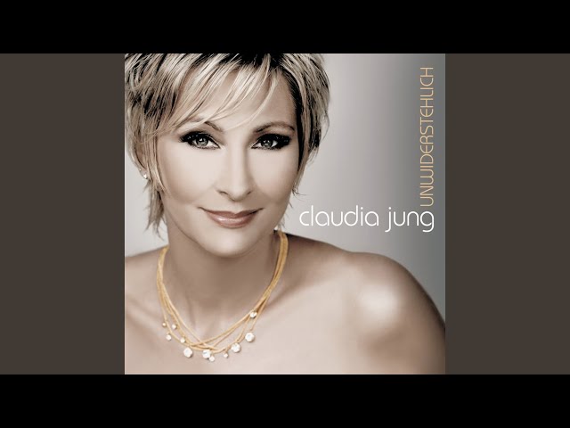 Claudia Jung - Ein Tag Zu Wenig