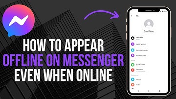 How to Appear Offline on Messenger Even When Online (Updated)