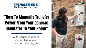 How To Manually Transfer Power From Your Generac Generator To Your Home