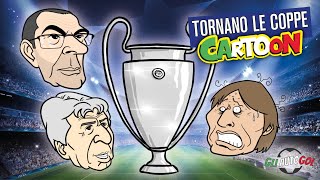 AUTOGOL CARTOON - Tornano le Coppe