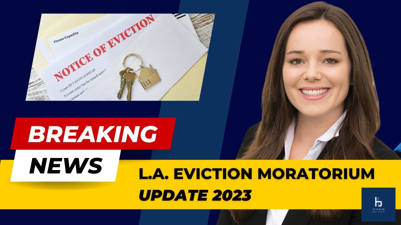 BREAKING NEWS LA Eviction Moratorium Update 2023 YouTube