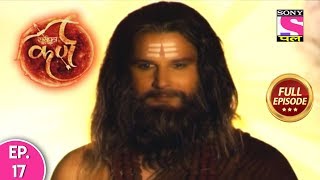 Suryaputra Karn - Full Episode - 17 - 18th February, 2020