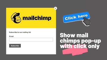 How to make mailchimp’s popup window appear with a click only?