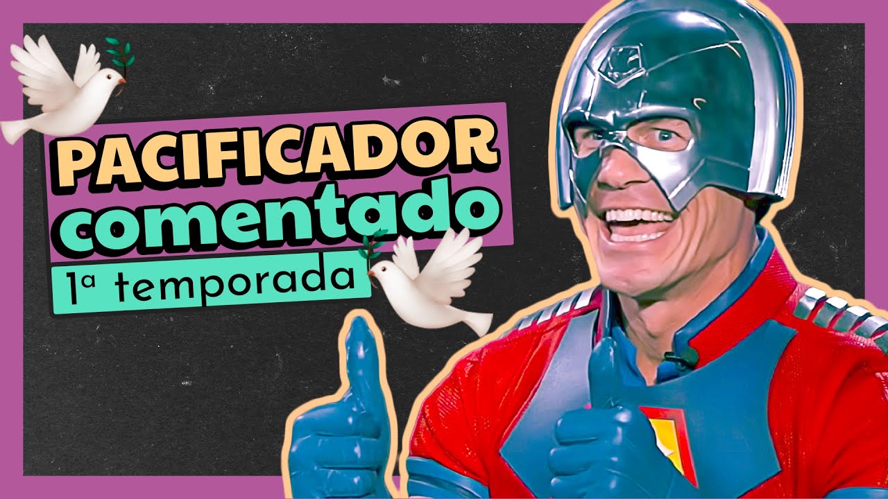 PACIFICADOR: A SÉRIE DA DC ANTI-NERDOLA | Análise Honesta com Spoiler AO VIVO