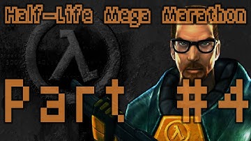 Half-Life Mega Marathon #4 - HL1 Part 4 - On A Rail