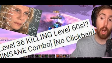 Asmongold Reacts to  "Level 36 KILLING Level 60s!?" by Rextroy