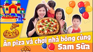 Quẩy tung Nhà Bóng và Thưởng thức Pizza cùng bà Ngoại ! | Sữa Sam TV