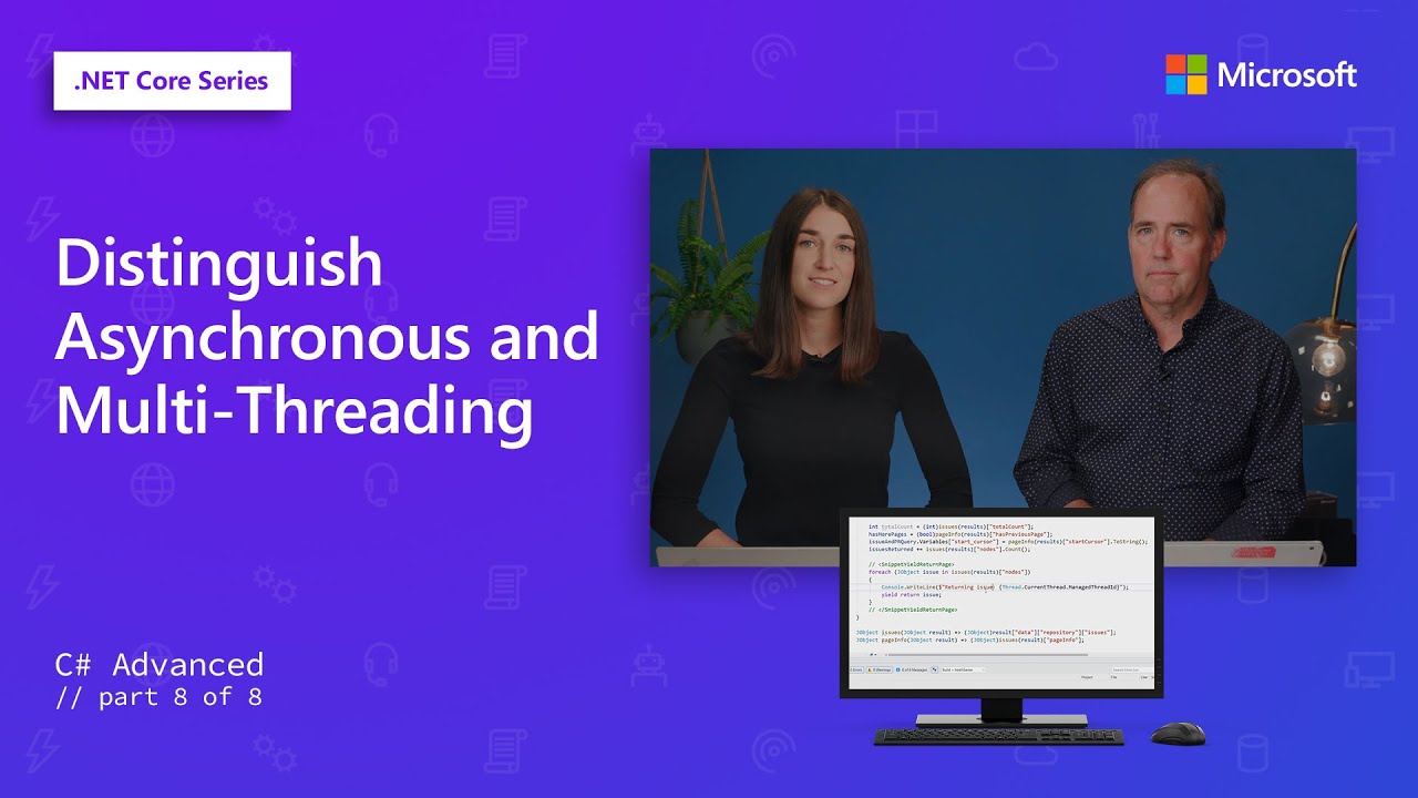 Distinguish Asynchronous And Multi-Threading | C# 201 [8 Of 8]