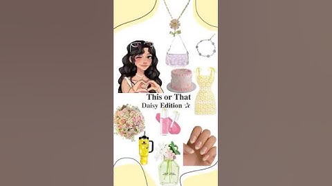 This or That [Daisy Edition] 🌼☁️📸 #preppyparadise #aesthetic #preppy #thisorthat