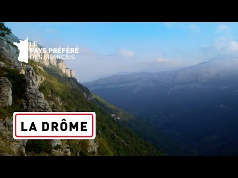 LA DRÔME - Les 100 lieux qu'il faut voir - Documentaire complet