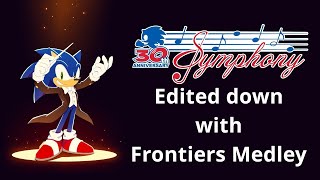 Sonic 30th Anniversary Symphony + NEW Frontiers Medley added and no Intermissions