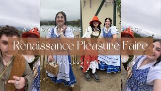 Renaissance Pleasure Faire Los Angeles Vlog 5/3/26