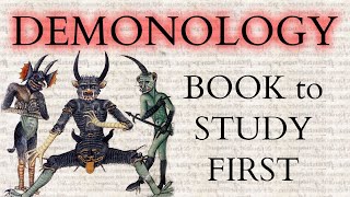 How to Study Demonology - On the Operations of Demons - Foundational Book about Demonic Beings