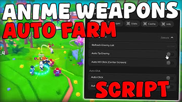 [OP] Roblox Anime Weapons Script Auto Farm, Auto Dungeon, Auto Roll Pastebin 2025