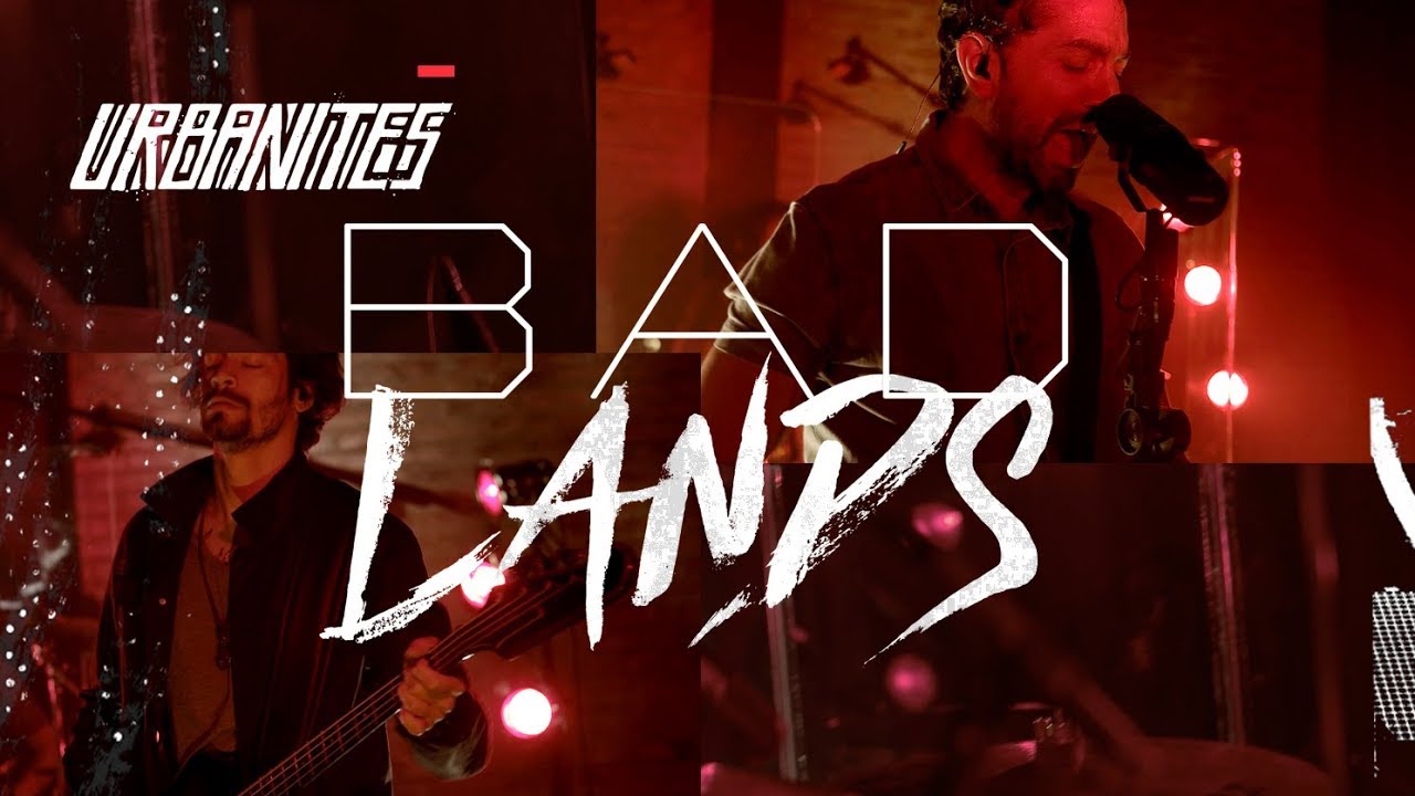 Urbanites Script Urbanites - Badlands (Music Video) - YouTube