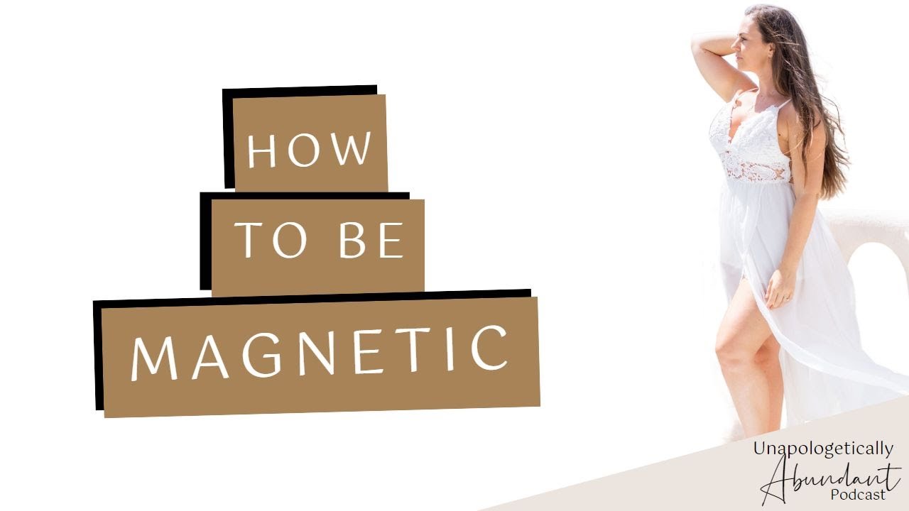 How to be magnetic as an female entrepreneur