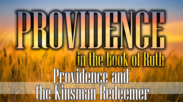 5. Providence & the Kinsman Redeemer - Keith Malco...