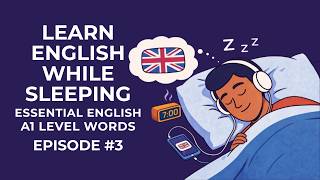 Learn Practical English While You Sleep 😴 | Beginner English A1 Level Vocabulary | Episode 3 screenshot 5