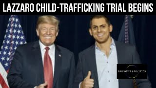 Lazzaro Child-Trafficking Trial Begins