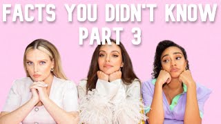 MORE Facts you didnt know about Little Mix #3