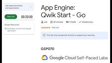 GSP070-App Engine: Qwik Start - Go |  Google Cloud Qwiklabs 2025