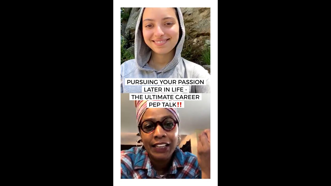 Pursuing Your Passion Later in Life — The Ultimate Career Pep Talk