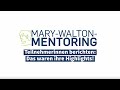 Mary-Walton-Mentoring: Teilnehmerinnen berichten: Das waren ihre Highlights!