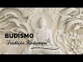 Budismo - Tradição KADAMPA