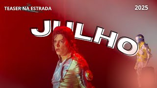 Teaser na Estrada - Julho