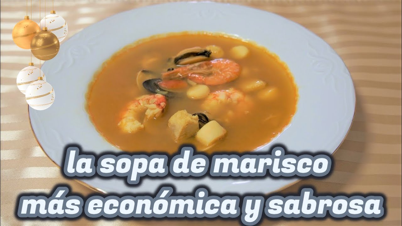 LA SOPA DE MARISCO MÁS ECONÓMICA Y SABROSA