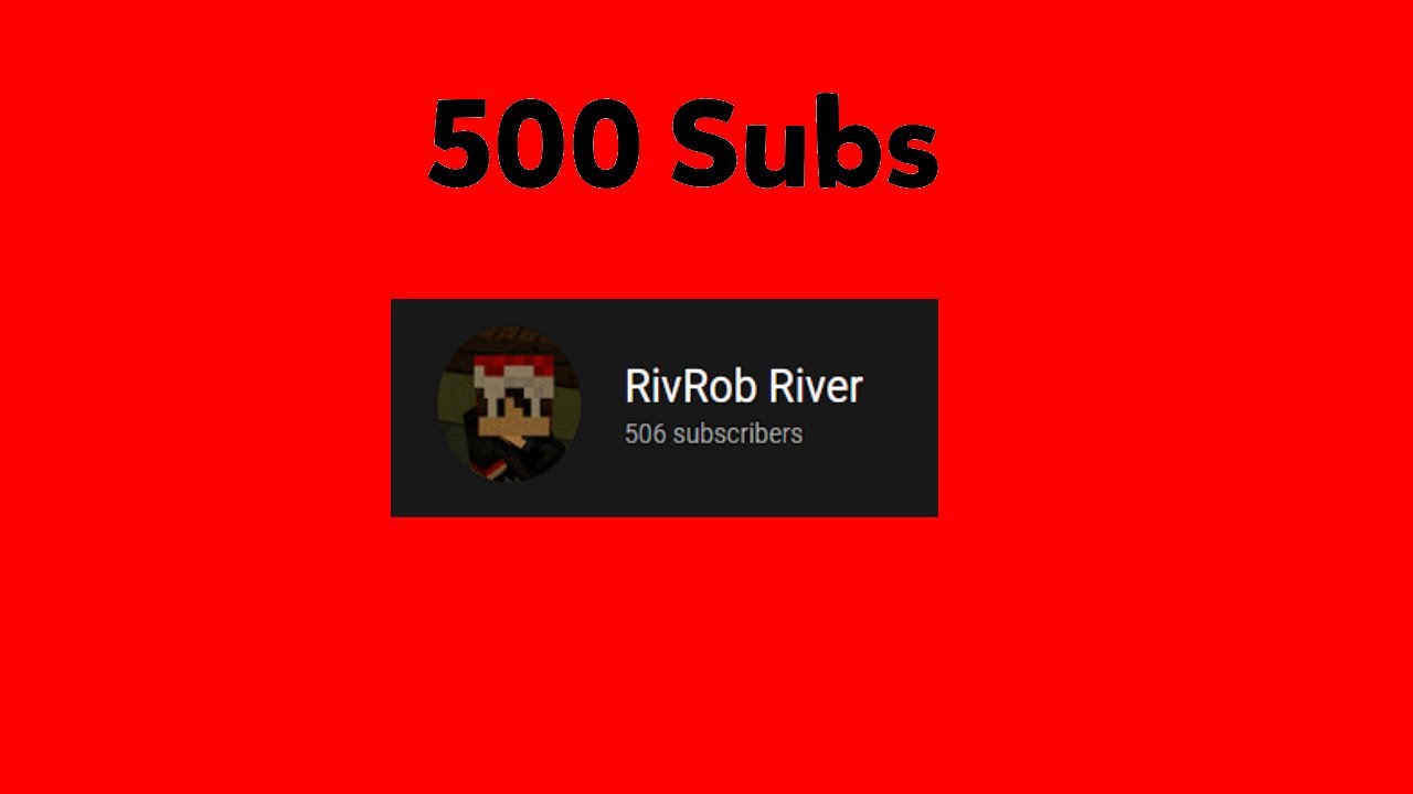Thanks for 500 Subscribers!