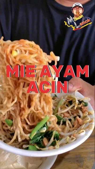 MIE AYAM ACIN #makanlemak #mltrip #mieayam #mieayamacin #mieayamenak #nexcarlos #tanboykun #pangsit