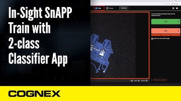 In-Sight SnAPP Sensor: Training with the 2-class Classifier Tool | Cognex Support