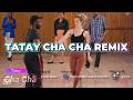 TATAY | Elias J. TV | VIRAL HITS  | CHA-CHA DJ NIO REMIX
