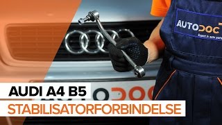 Sådan udskifter du stabilisatorforbindelse foran på AUDI A4 B5[GUIDE]