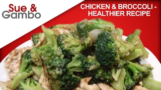 Chinese Chicken and Broccoli - Healther Recipe