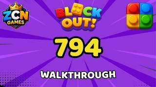 Block Out Level 794 Walkthrough | Full Solution