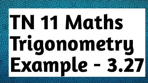 11th maths Example 3.27