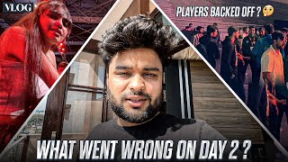 Huge Controversy  Player Backed Off? 🤔😱 | What Went Wrong On day 2 ? | IQOO Event Called Off | Vlog