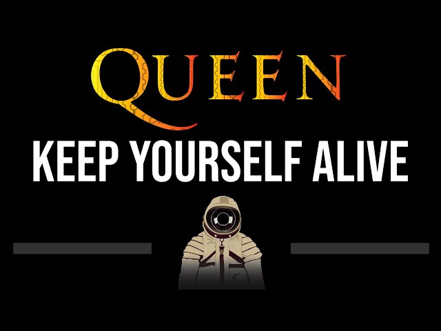 Queen • Keep Yourself Alive (CC) 🎤 [Karaoke] [Instrumental] class=