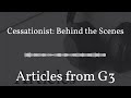 Cessationist: Behind the Scenes – Articles from G3