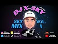 Dj xsky  skymix vol 1 shatta dancehall etc