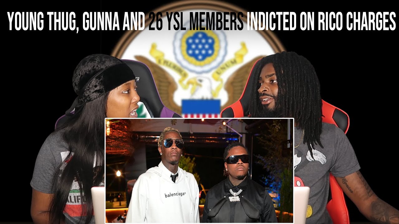 Ysl Rico Members Young Thug, Gunna and 26 YSL Members Indicted on RICO Charges ...