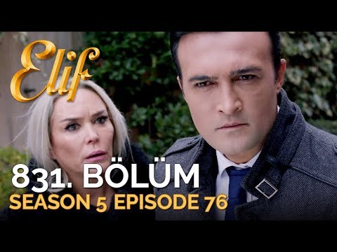 Elif 831. Bölüm | Season 5 Episode 76