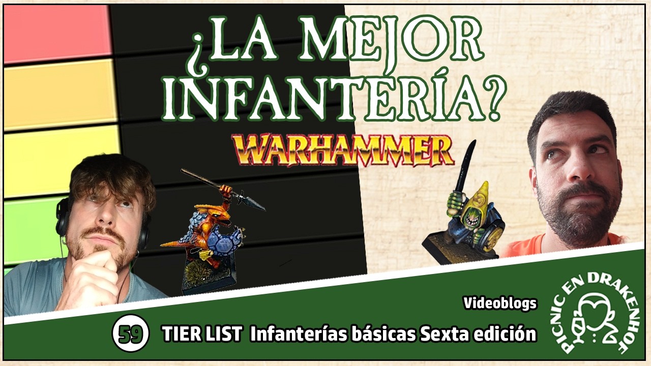 ¿La mejor infantería? - Tier List de infanterías básicas  - Warhammer Fantasy